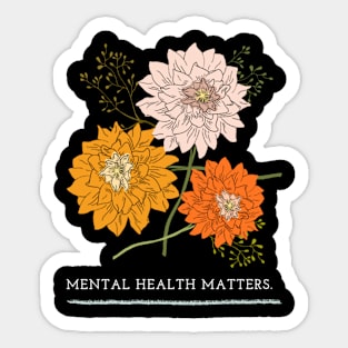 Mental Health Matters Mental Health Awareness Sticker